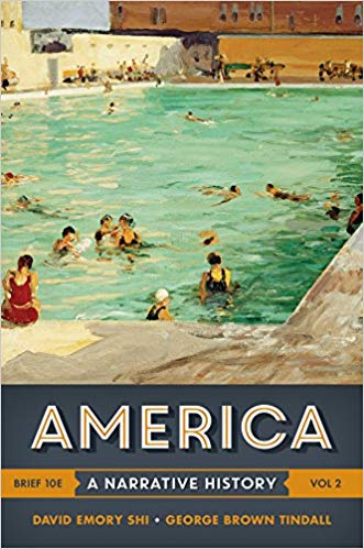 America A Narrative History Brief Tenth Vol 2 Brief Tenth