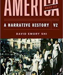 America A Narrative History Brief Eleventh Vol Volume 2 11th