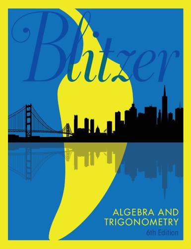 Algebra and Trigonometry 6th by Robert Blitzer