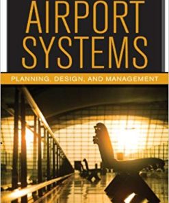 Airport Systems Second Planning Design and Management 2nd