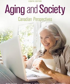 Aging and Society Canadian Perspectives 8th by NovakCampbell
