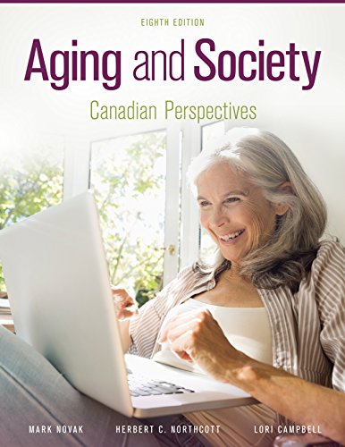 Aging and Society Canadian Perspectives 8th by NovakCampbell