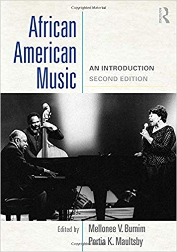 African American Music An Introduction 2nd