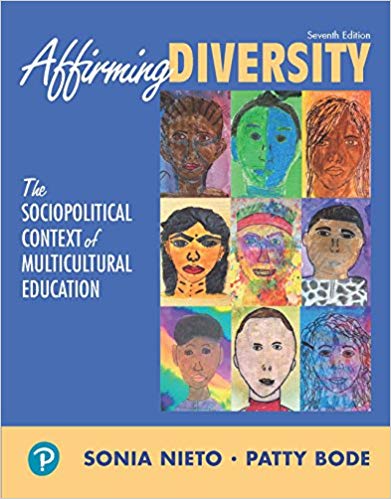 Affirming Diversity The Sociopolitical Context of Multicultural Education 7th