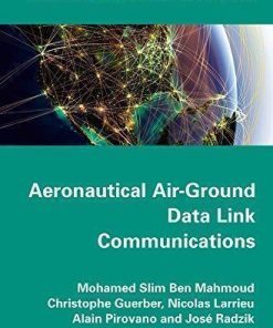 Aeronautical Air Ground Data Link Communications