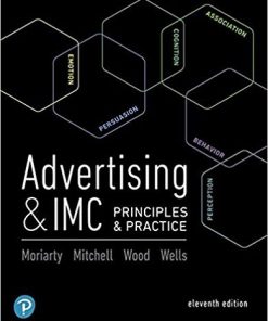 Advertising 038 IMC Principles and Practice 11th by Sandra Moriarty