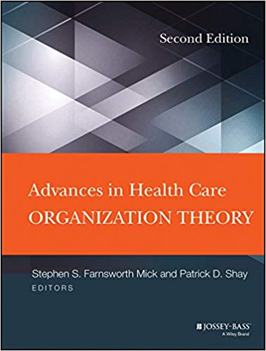 Advances in Health Care Organization Theory 2nd