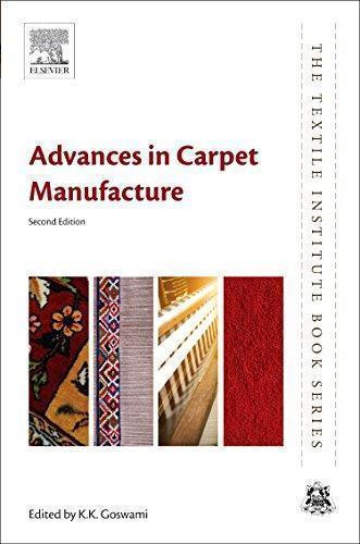 Advances In Carpet Manufacture 2Nd