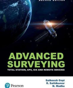 Advanced Surveying Total Station Gps Gis And Remote Sensing 2Nd
