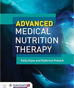 Advanced Medical Nutrition Therapy by Kelly Kane
