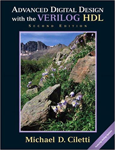 Advanced Digital Design with the Verilog HDL 2nd