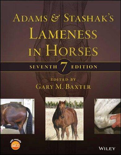 Adams And Stashaks Lameness In Horses 7Th