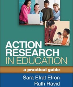 Action Research in Education A Practical Guide