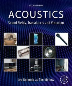 Acoustics Sound Fields Transducers And Vibration 2Nd