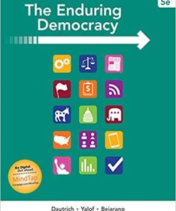 The Enduring Democracy 5th by Kenneth Dautrich