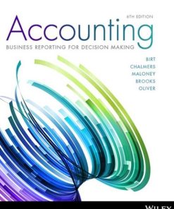 Accounting Business Reporting for Decision Making 6th