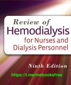 Review of Hemodialysis for Nurses and Dialysis Personnel