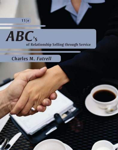 Abcs Of Relationship Selling 11Th