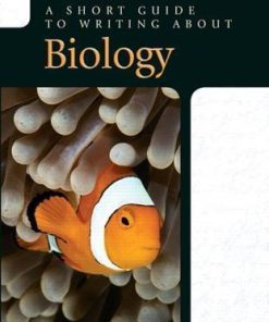 A Short Guide To Writing About Biology 9Th