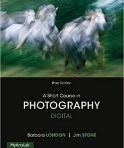 A Short Course in Photography Digital 3rd