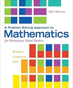 A Problem Solving Approach to Mathematics for Elementary School Teacher 12th