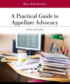 A Practical Guide To Appellate Advocacy 5Th