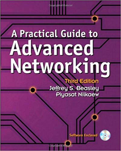 A Practical Guide to Advanced Networking 3rd