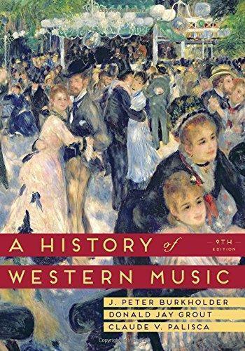 A History Of Western Music 9Th