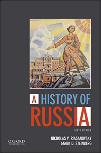 A History of Russia 9th by Nicholas V Riasanovsky