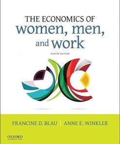 The Economics of Women Men and Work 8th