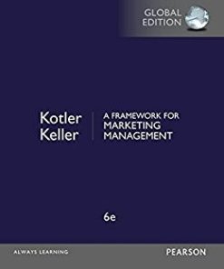A Framework for Marketing Management 6th Global