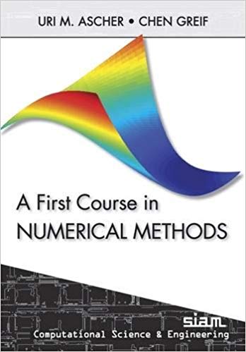 A First Course on Numerical Methods 5th