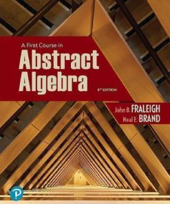 A First Course In Abstract Algebra 8Th