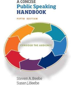 A Concise Public Speaking Handbook 5th Steven A Beebe