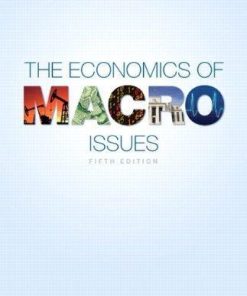 The Economics Of Macro Issues 5Th
