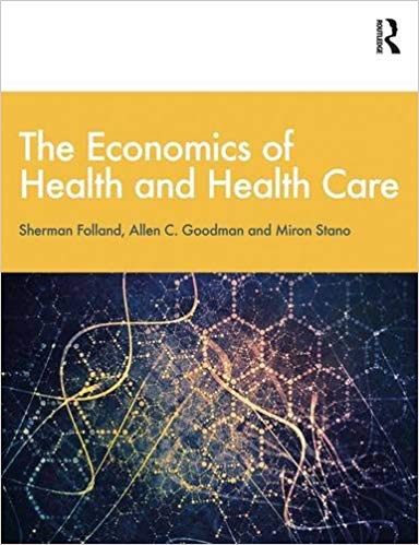 The Economics of Health and Health Care 8th