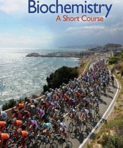 Biochemistry A Short Course 4Th