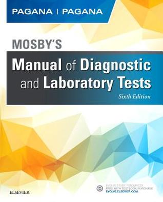 Mosbys Manual Of Diagnostic And Laboratory Tests 6th