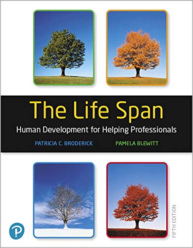 The Life Span Human Development for Helping Professionals Plus MyLab Education with Pearson 5