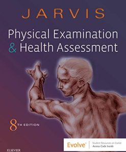 Physical Examination and Health Assessment 8th