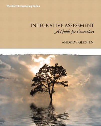 Integrative Assessment A Guide for Counselors Merrill Couseling 1st