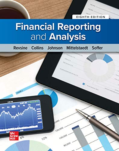Financial Reporting and Analysis 8th by Lawrence Revsine