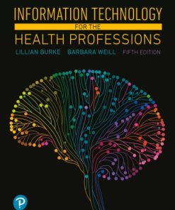 Information technology for the health professions