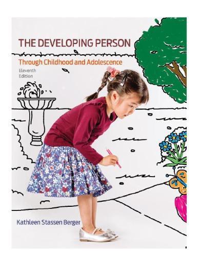 The Developinson Through Childhood And Adolescence 11Th
