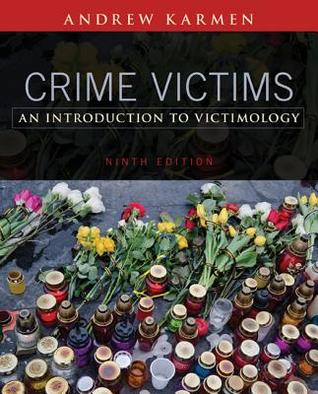 Crime Victims An Introduction To Victimology 9Th