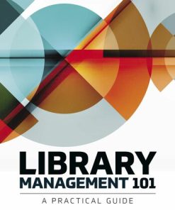 Library Management 101 A Practical Guide 2Nd