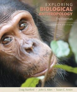 Exploring Biological Anthropology The Essentials 4Th