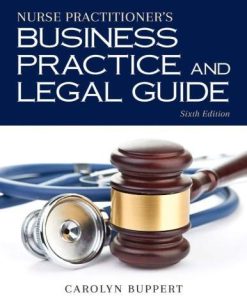 Nurse Practitioner Business Practice And Legal Guide 6th