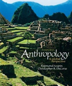 Anthropology A Global Perspective Seventh 7Th