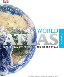 Compact World Atlas A Practical Companion To The World Today